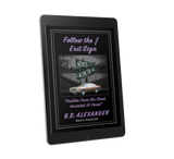 A Digital FlipBook - Follow the Exit Sign Volume: 1 (2 of 3)