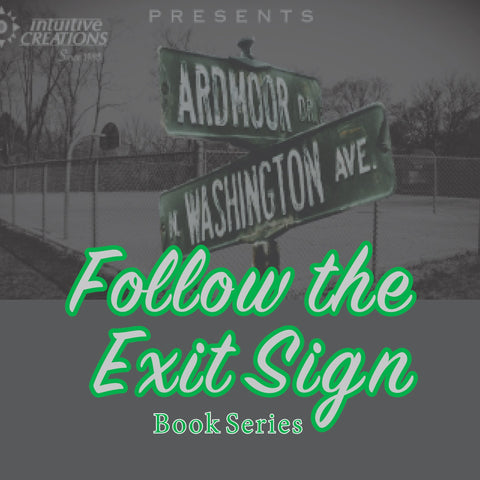 Follow the Exit Sign "Trilogy" Prequel + Vol. 1 + Vol. 2 (Paperbacks)