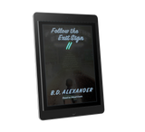 A Digital FlipBook - Follow the Exit Sign Volume: 2 (3 of 3)